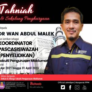 Tahniah kepada Dr. Wan Abdul Malek di atas lantikan sebagai Koordinator Pascasiswazah (Penyelidikan)